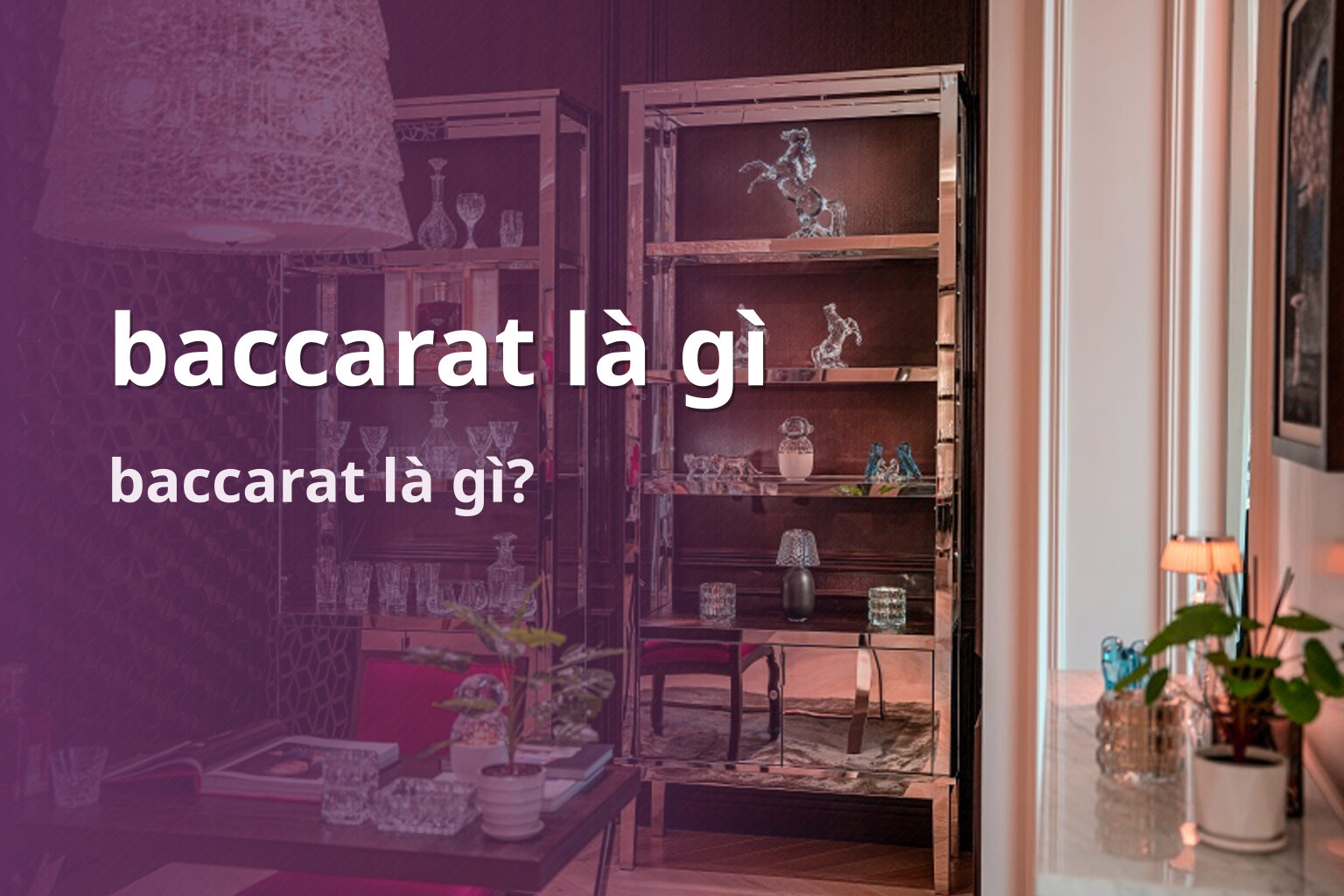 baccarat là gì - gaming_research