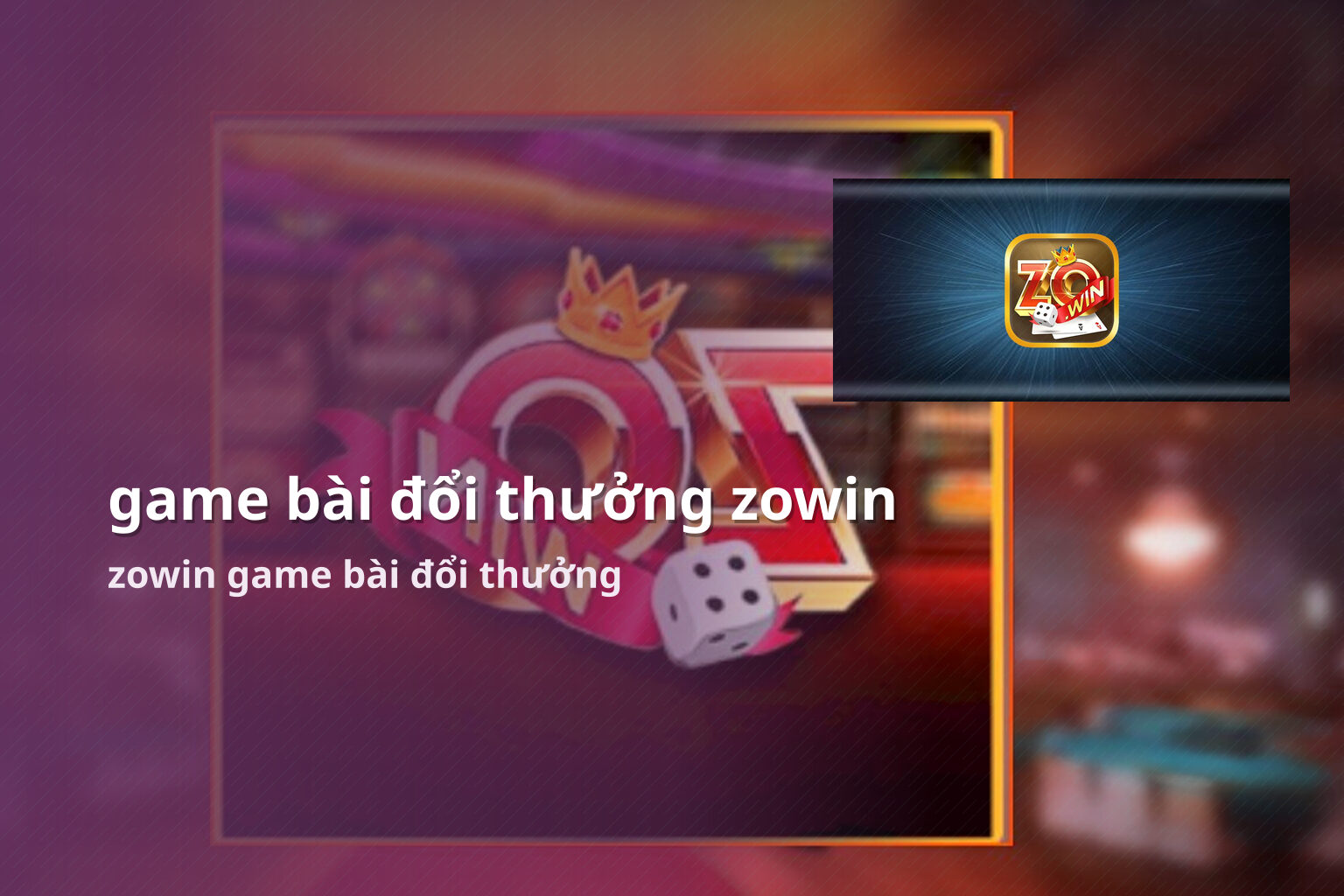 game bài đổi thưởng zowin - gaming_research