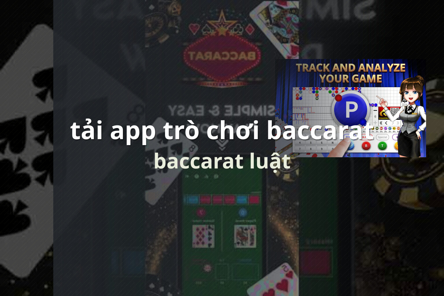 tải app trò chơi baccarat baccarat luật