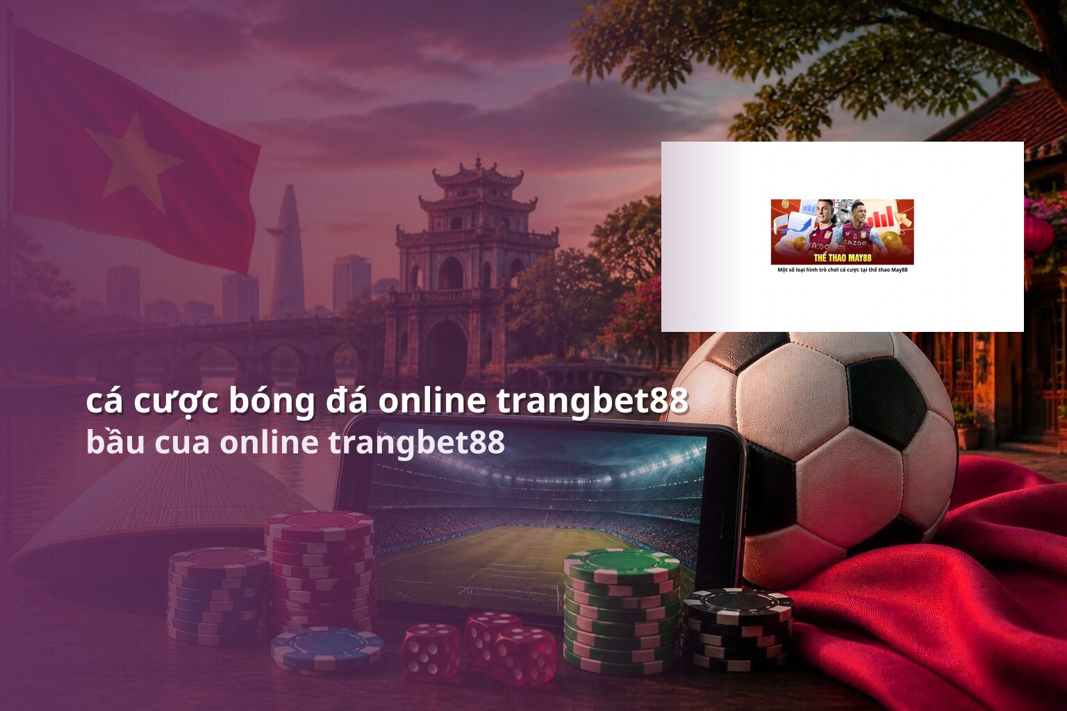 cá cược bóng đá online trangbet88 bầu cua online trangbet88