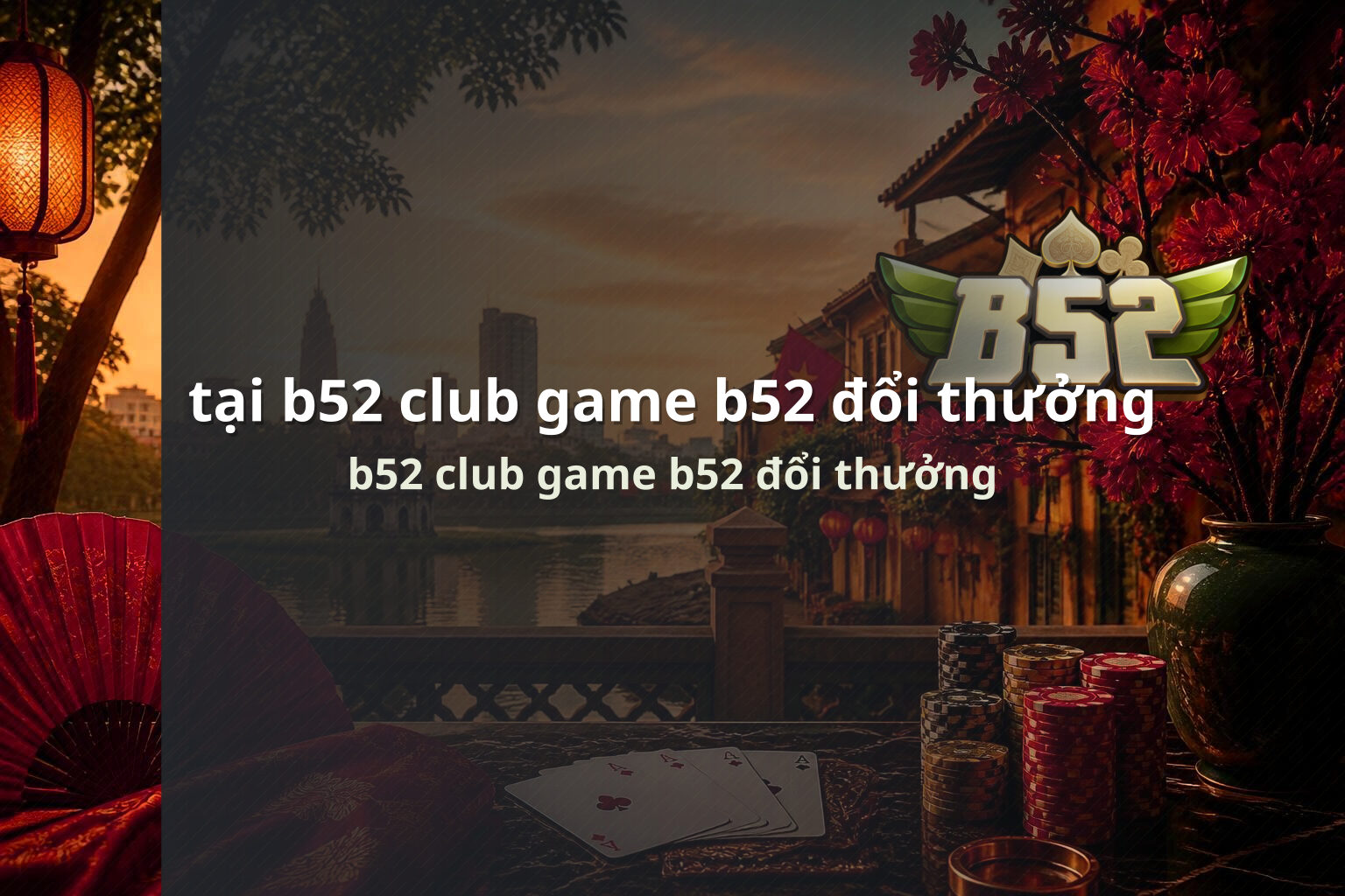 tại b52 club game b52 đổi thưởng b52 club game b52 đổi thưởng
