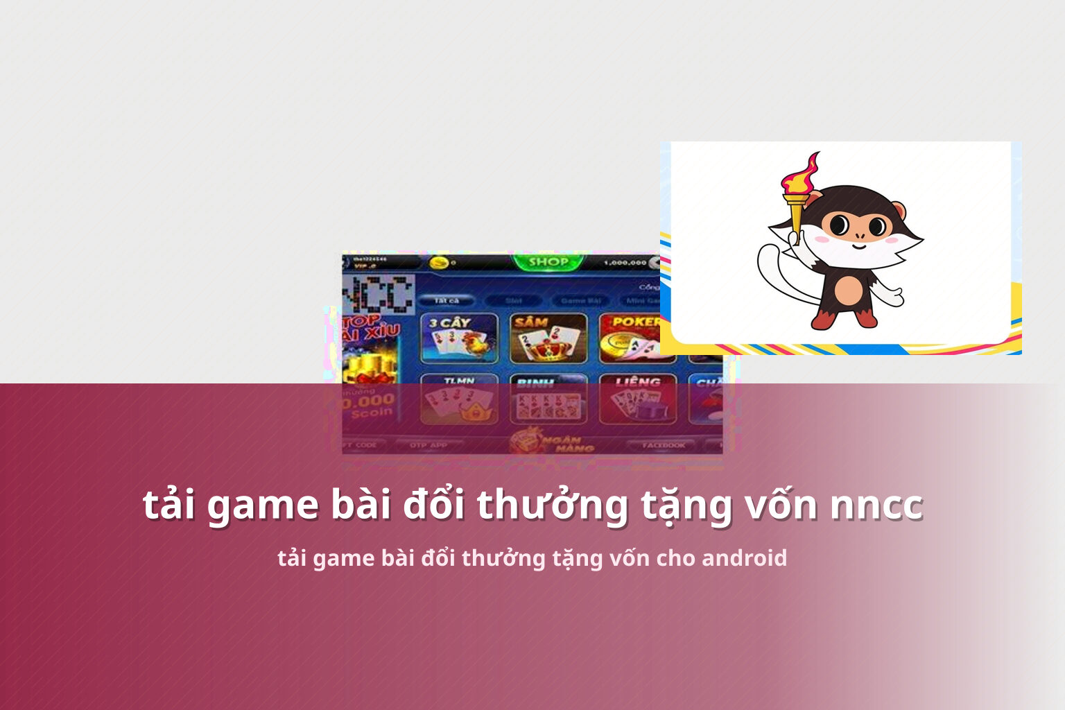 tải game bài đổi thưởng tặng vốn nncc tải game bài đổi thưởng tặng vốn cho android