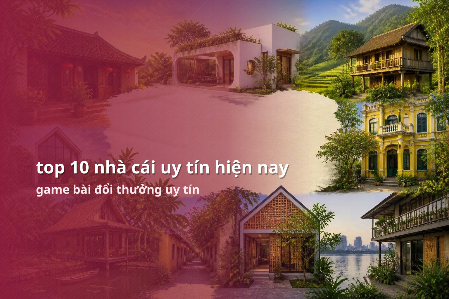 top 10 nhà cái uy tín hiện nay game bài đổi thưởng uy tín