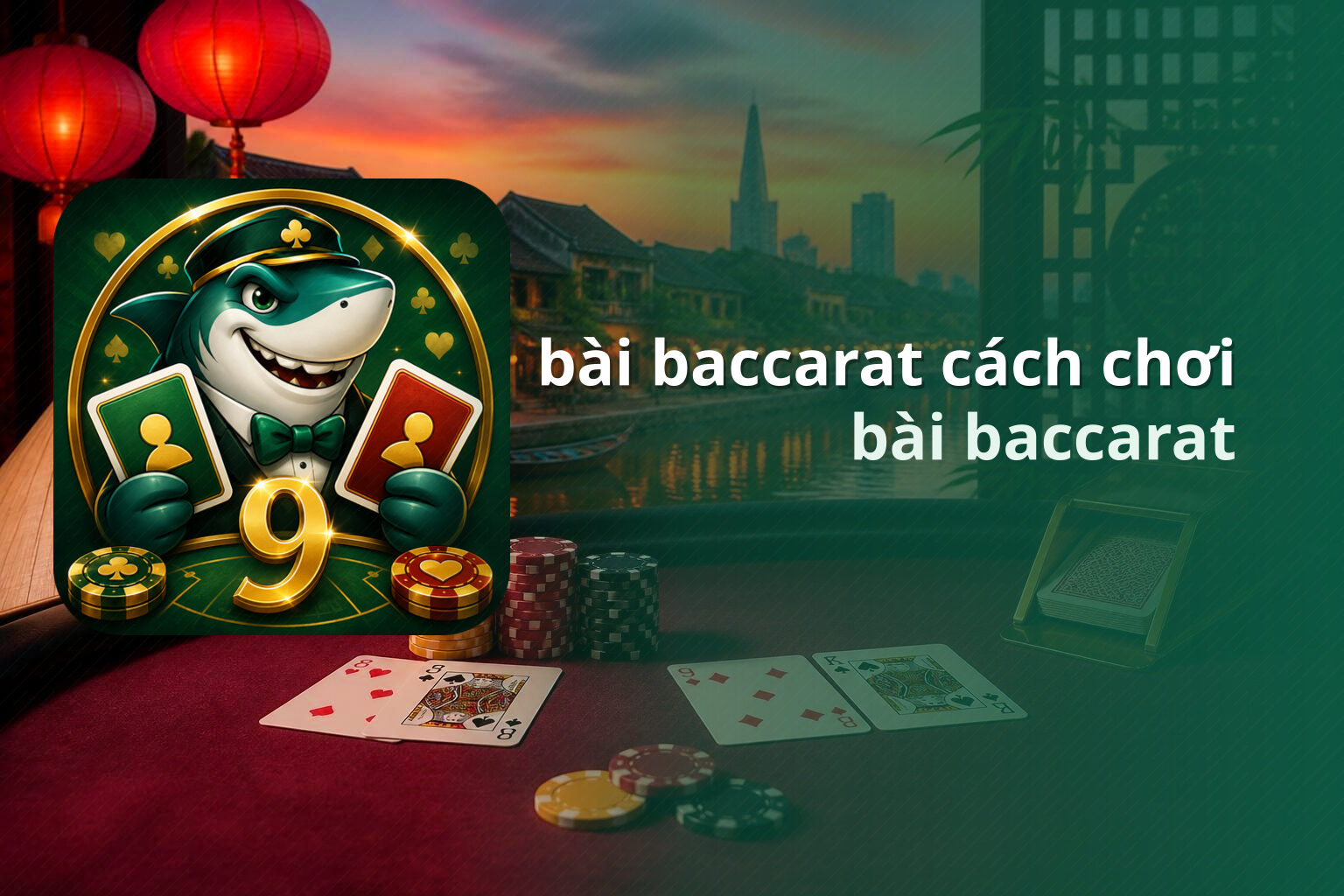 bài baccarat cách chơi bài baccarat
