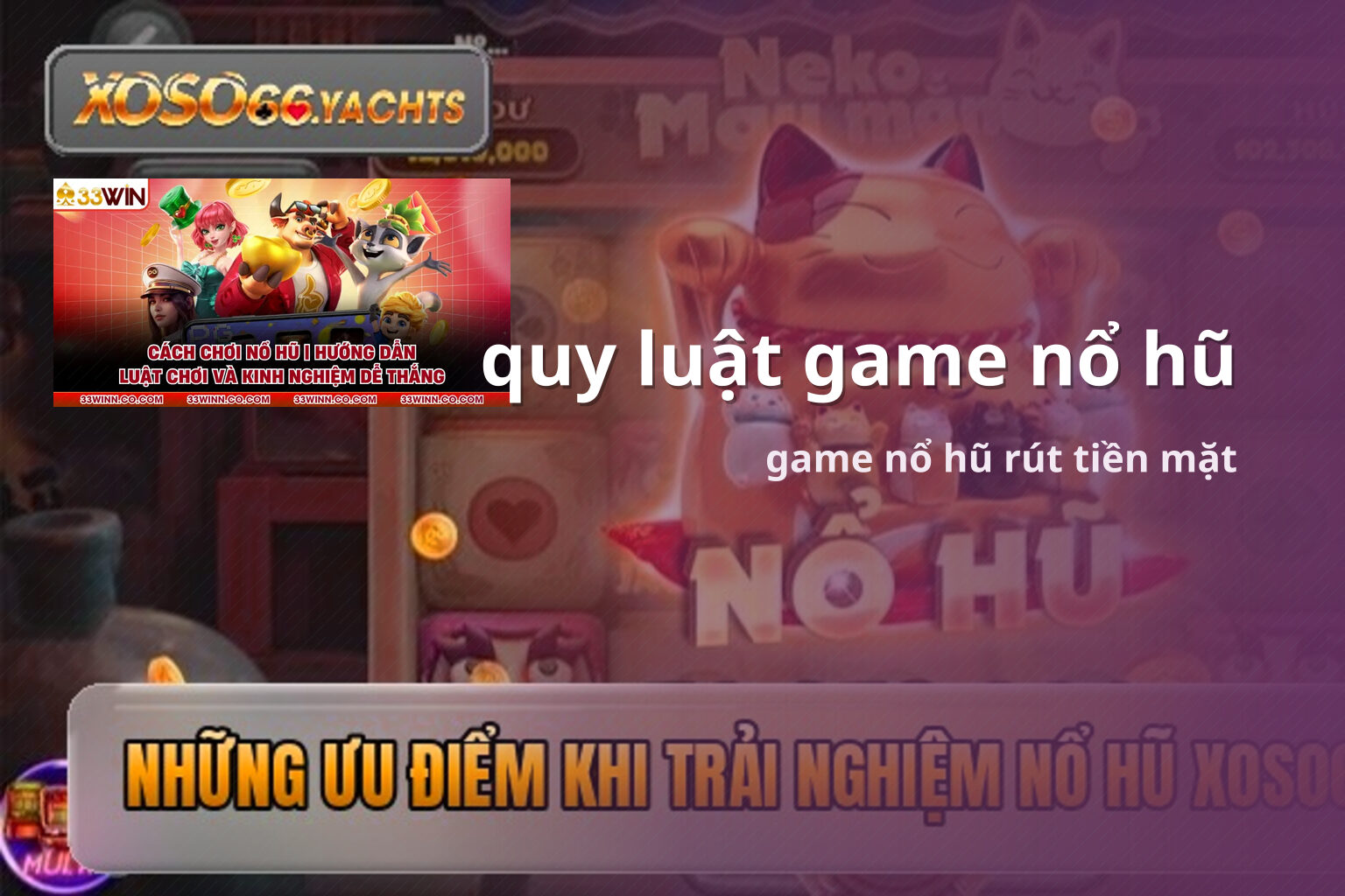 quy luật game nổ hũ game nổ hũ rút tiền mặt