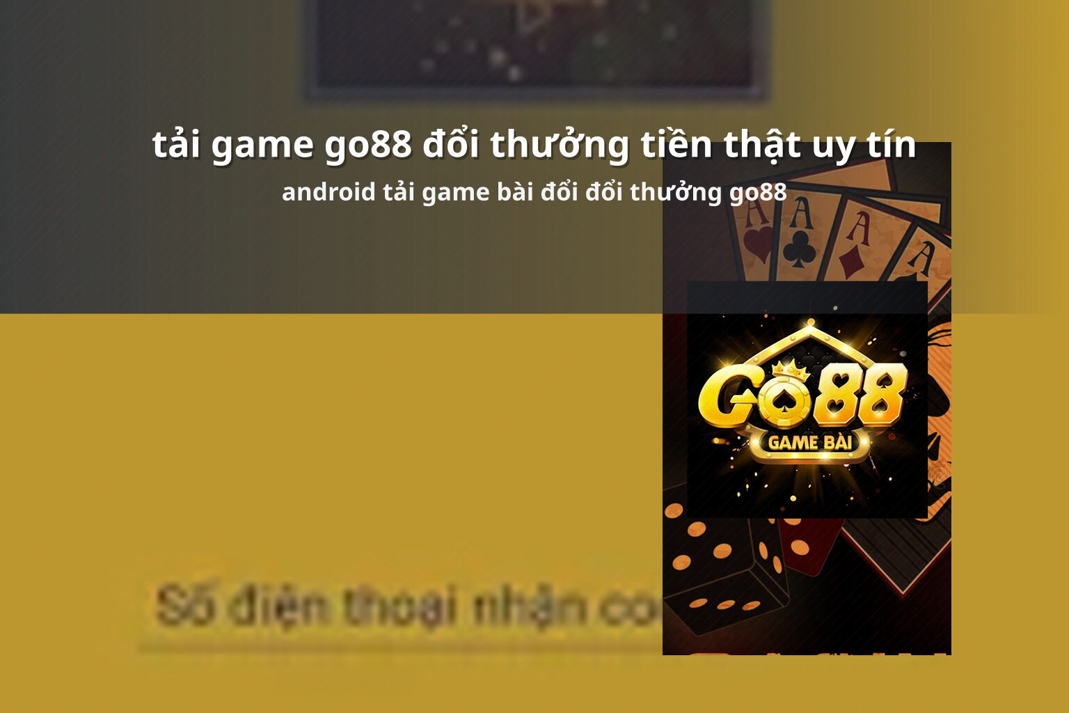 tải game go88 đổi thưởng tiền thật uy tín android tải game bài đổi đổi thưởng go88