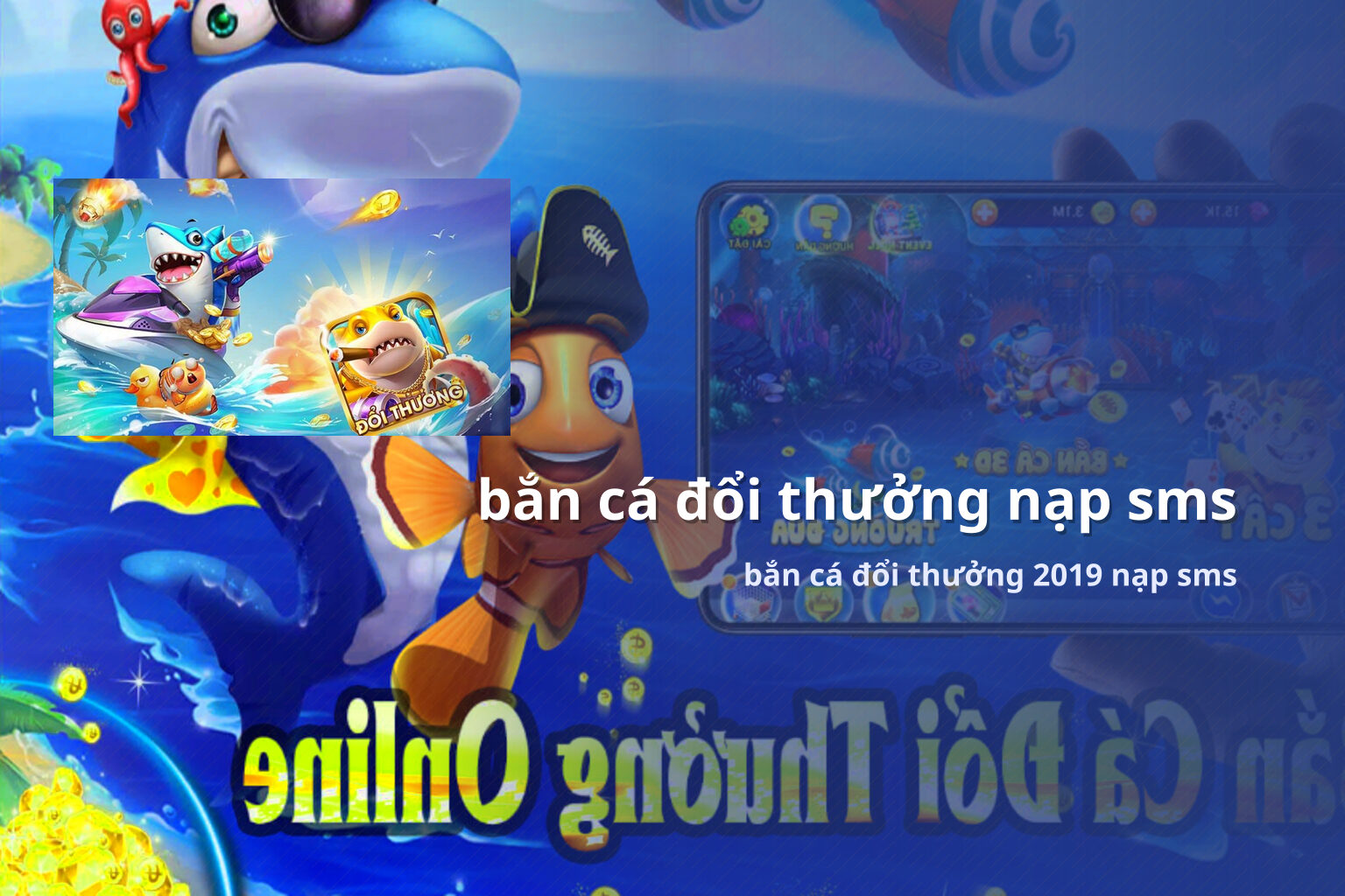 bắn cá đổi thưởng nạp sms - gaming_research