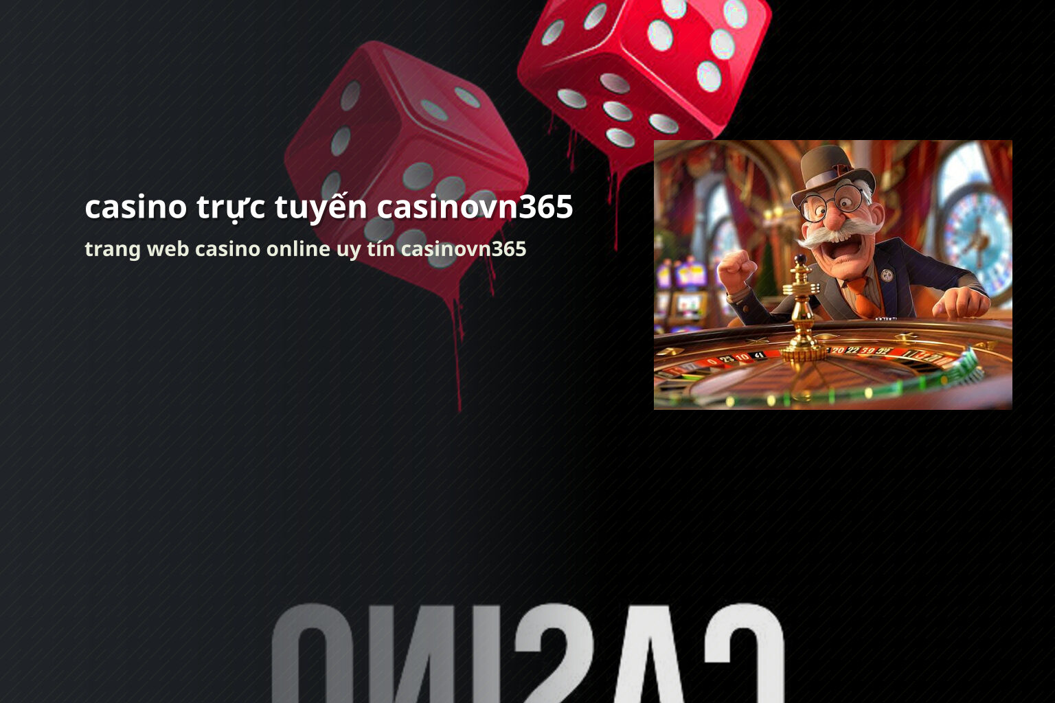 casino trực tuyến casinovn365 trang web casino online uy tín casinovn365