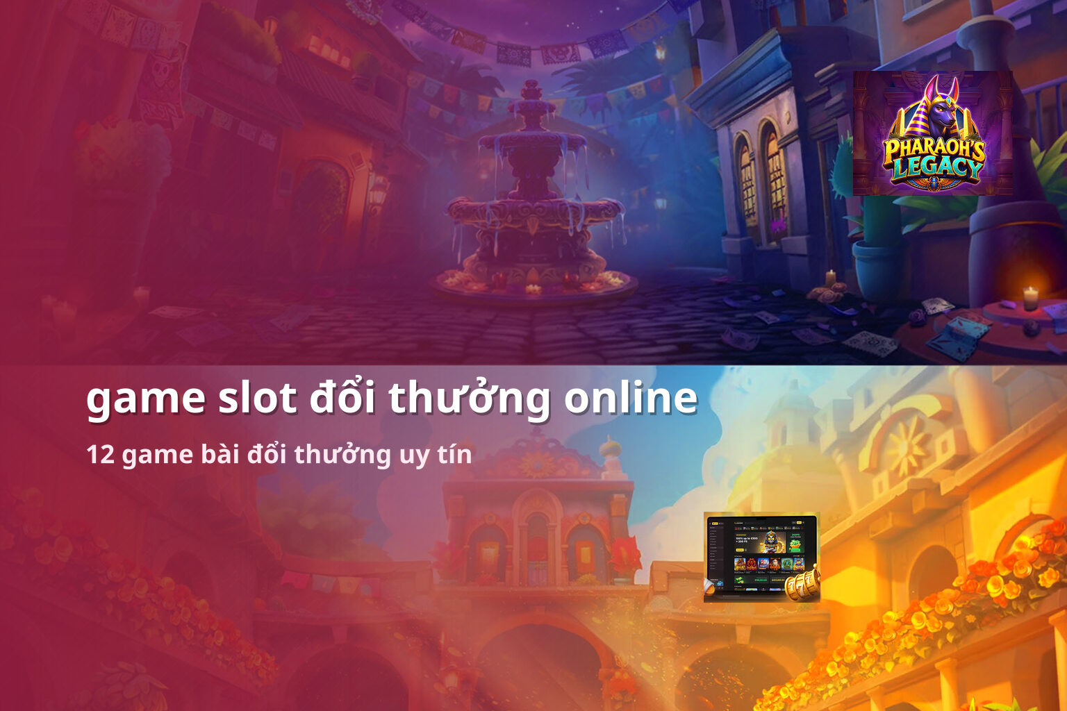 game slot đổi thưởng online 12 game bài đổi thưởng uy tín
