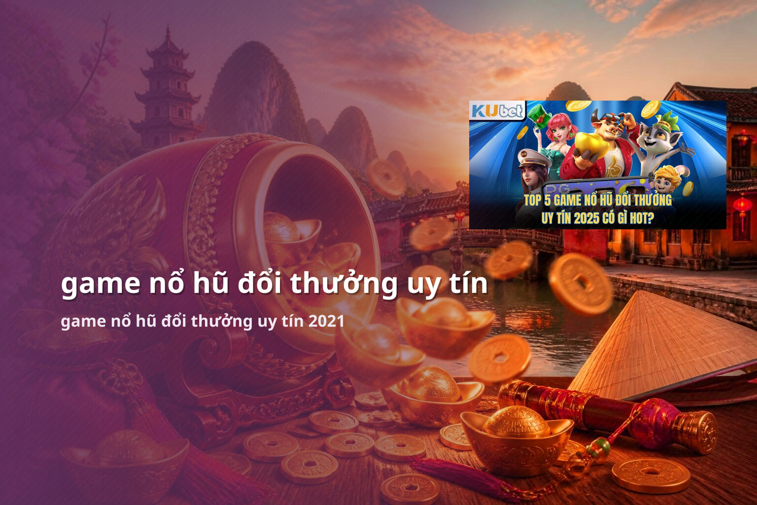 game nổ hũ đổi thưởng uy tín - gaming_research