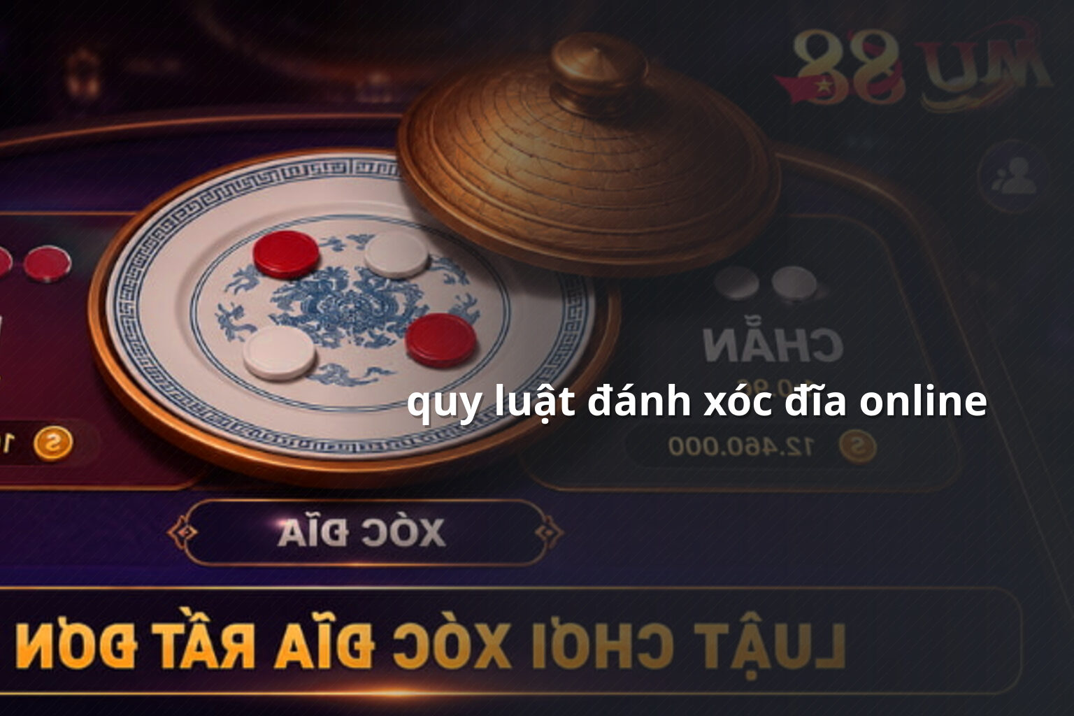 quy luật đánh xóc đĩa online - gaming_research