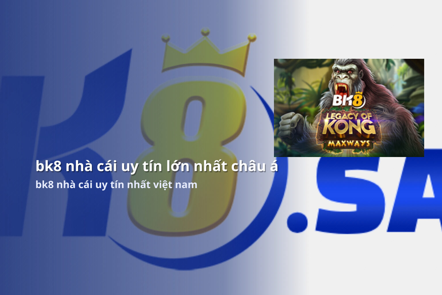 bk8 nhà cái uy tín lớn nhất châu á bk8 nhà cái uy tín nhất việt nam