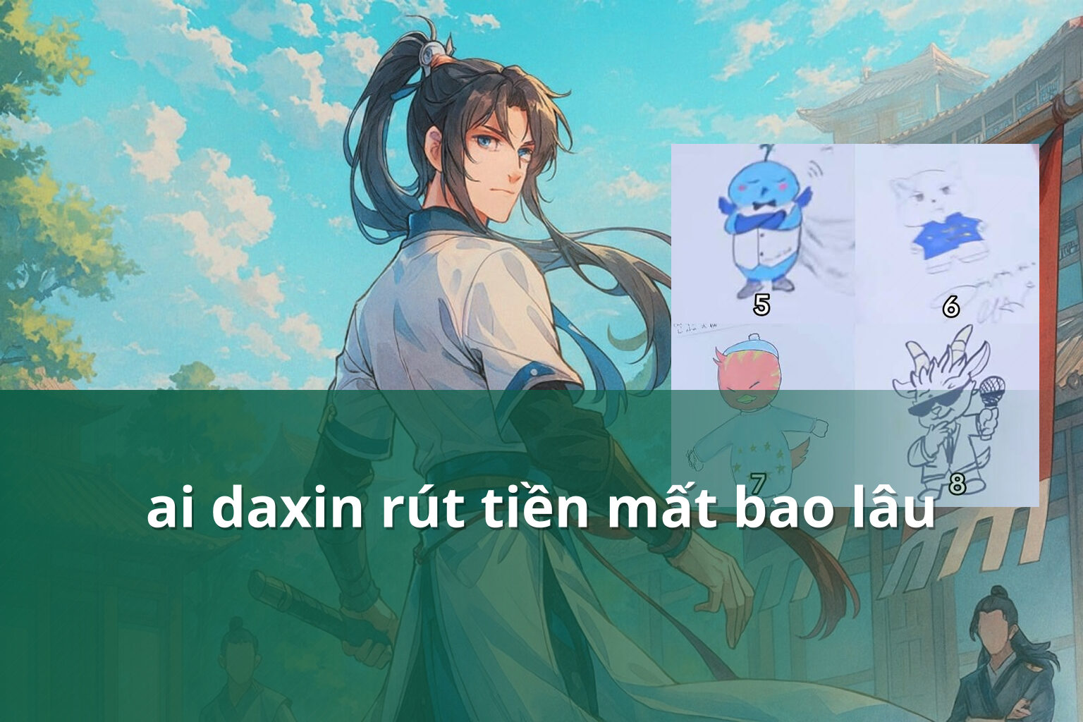 ai daxin rút tiền mất bao lâu - Rút tiền Ai Daxin
