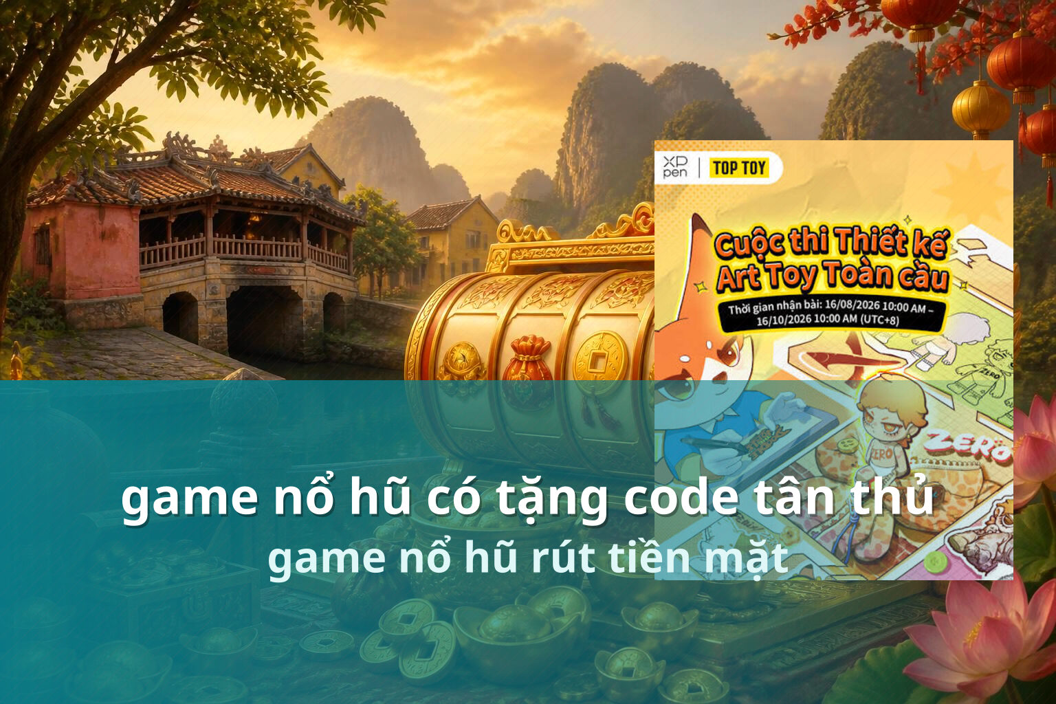 game nổ hũ có tặng code tân thủ game nổ hũ rút tiền mặt