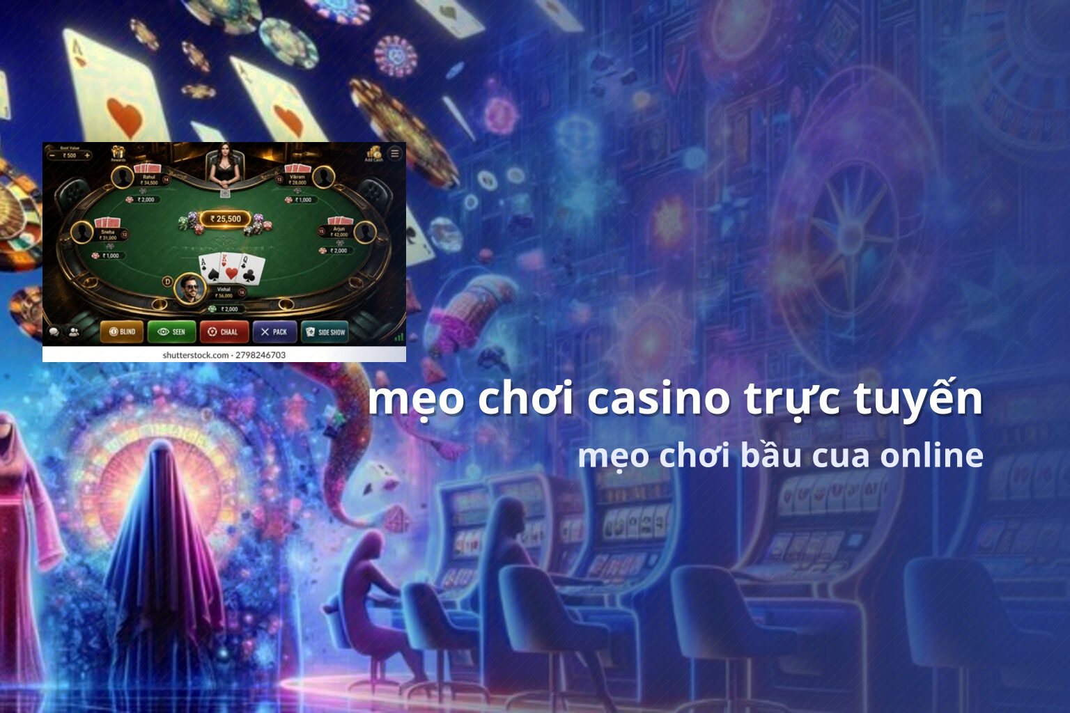 mẹo chơi casino trực tuyến mẹo chơi bầu cua online