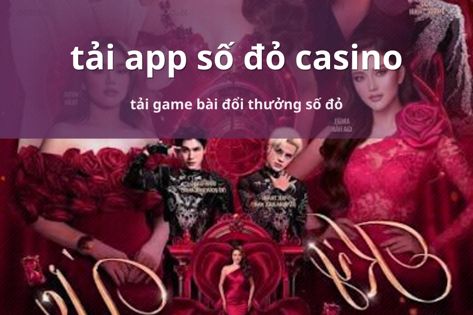 tải app số đỏ casino tải game bài đổi thưởng số đỏ