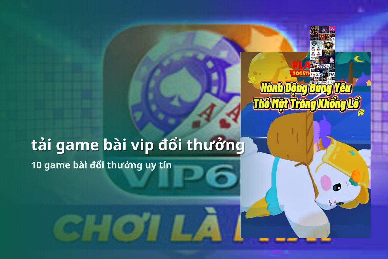 tải game bài vip đổi thưởng 10 game bài đổi thưởng uy tín
