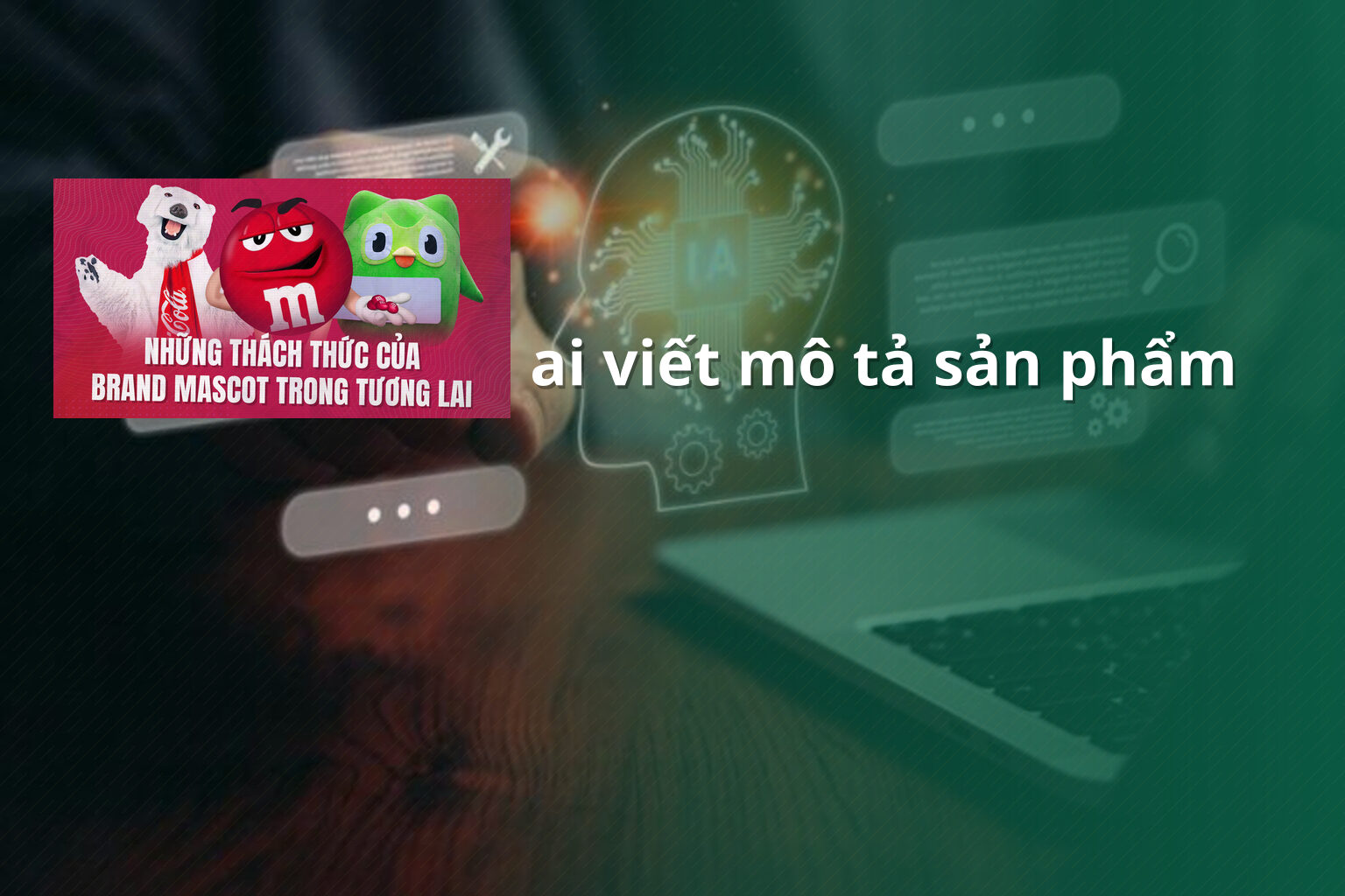 ai viết mô tả sản phẩm - Viết nội dung bằng AI