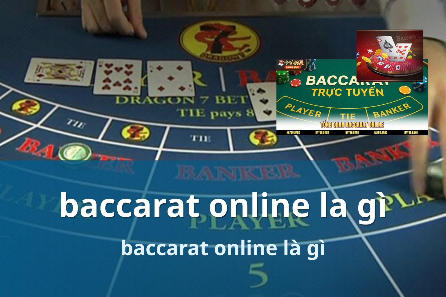 baccarat online la gì baccarat online là gì