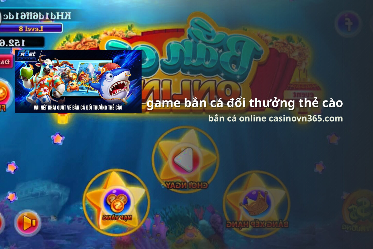 game bắn cá đổi thưởng thẻ cào bắn cá online casinovn365.com