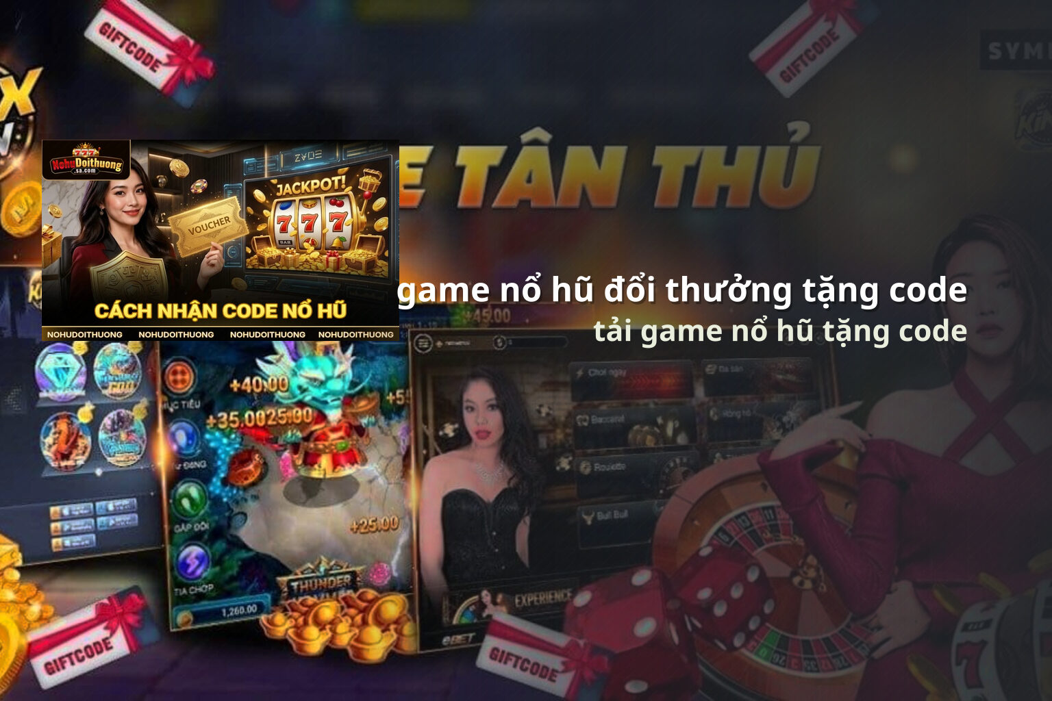 game nổ hũ đổi thưởng tặng code tải game nổ hũ tặng code