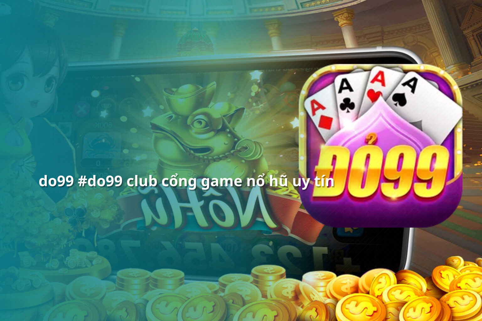 do99 #do99 club cổng game nổ hũ uy tín - gaming_research
