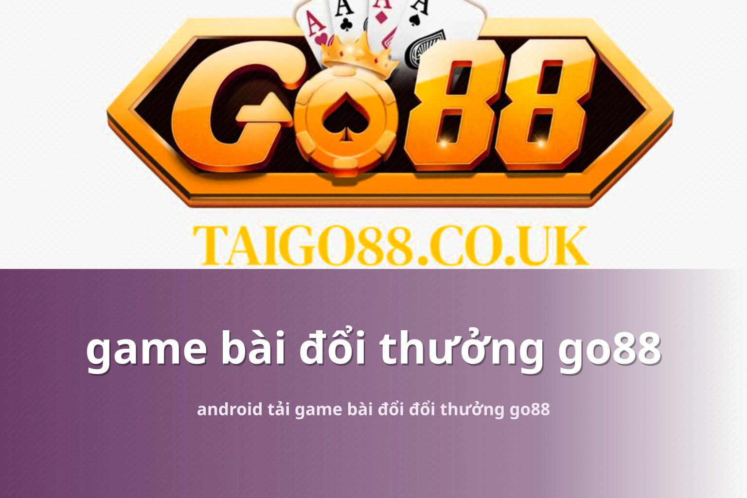 game bài đổi thưởng go88 - gaming_research