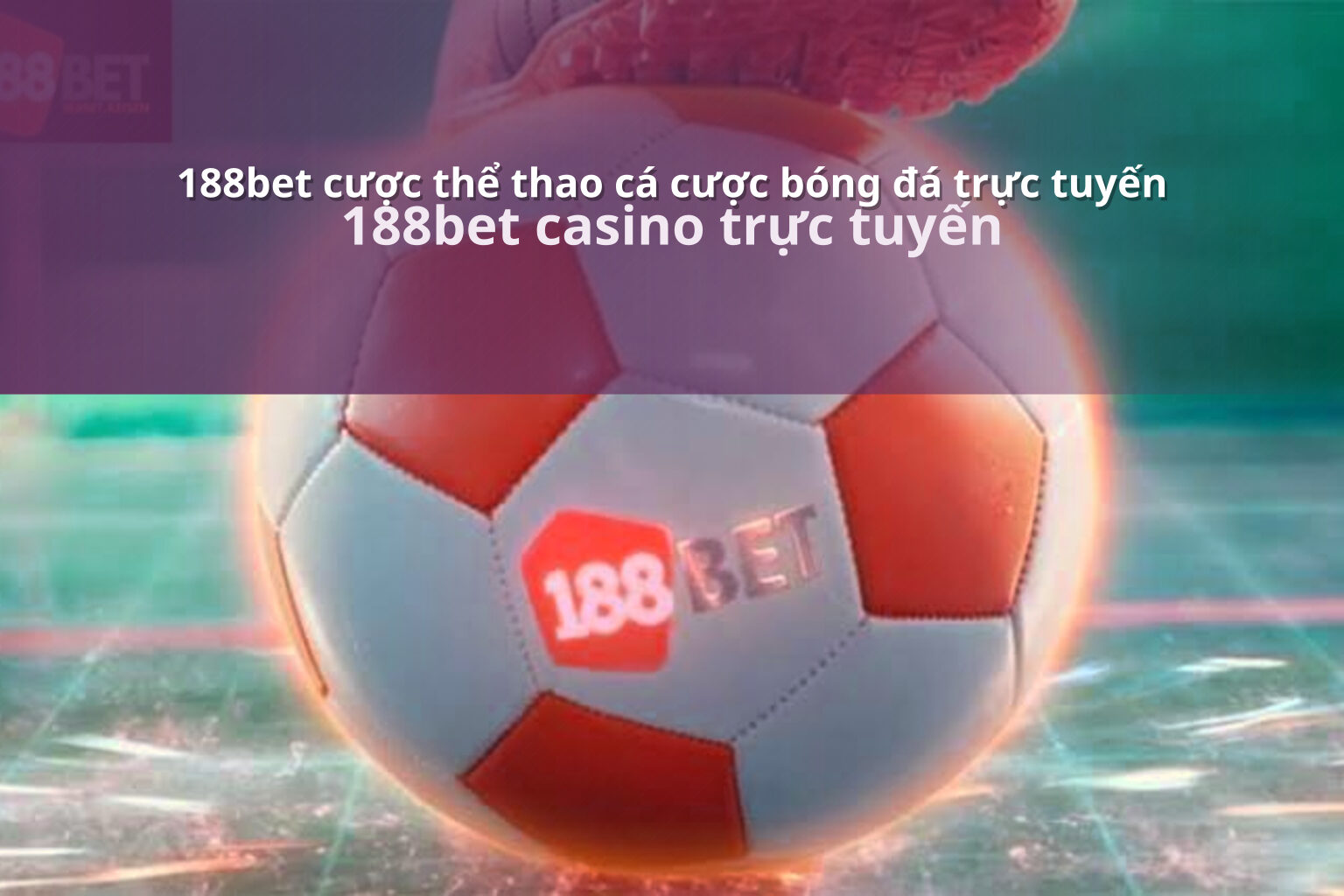 188bet cược thể thao cá cược bóng đá trực tuyến - gaming_research