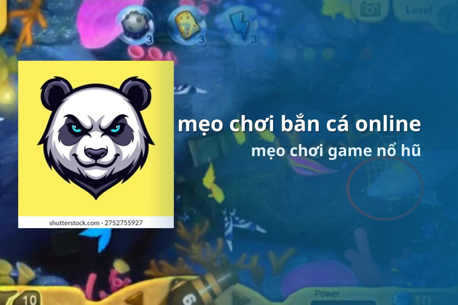 mẹo chơi bắn cá online mẹo chơi game nổ hũ