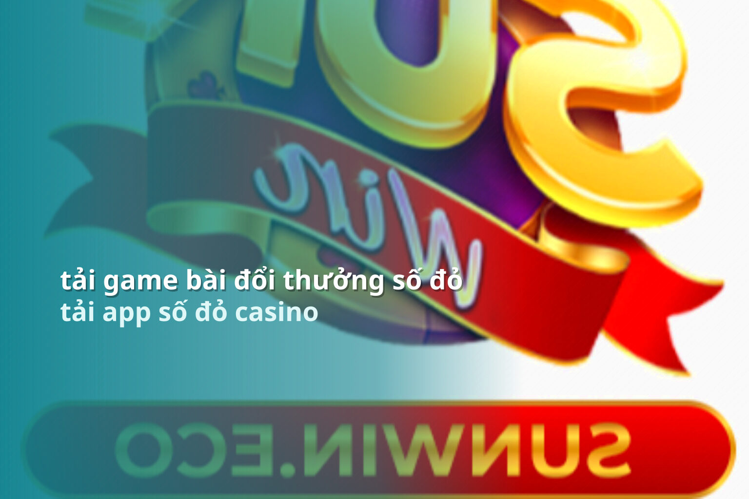 tải game bài đổi thưởng số đỏ tải app số đỏ casino