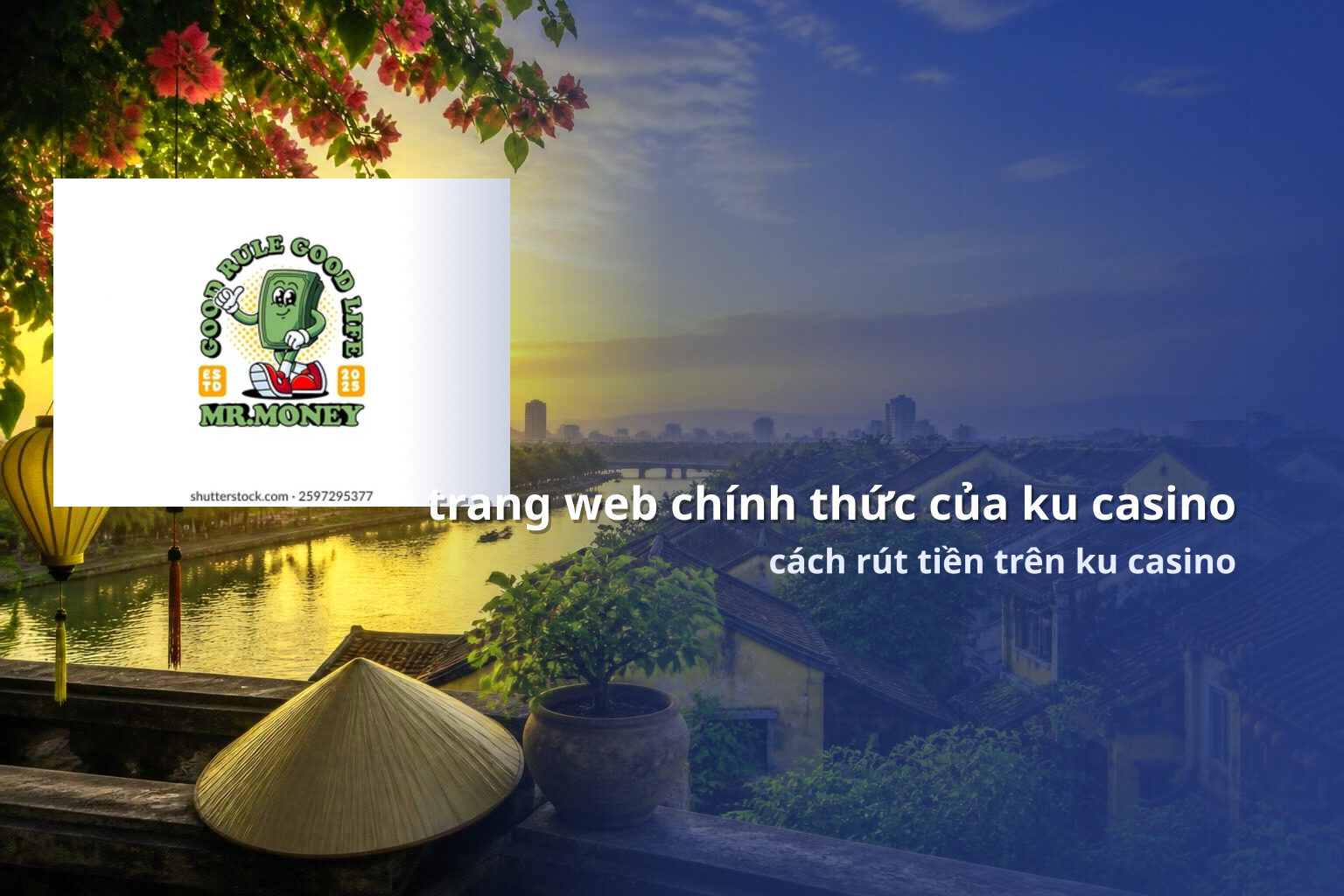 trang web chính thức của ku casino cách rút tiền trên ku casino