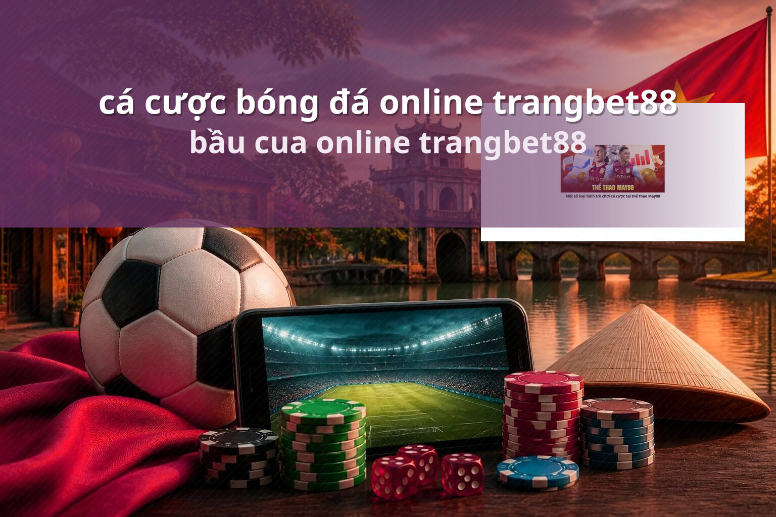 cá cược bóng đá online trangbet88 bầu cua online trangbet88