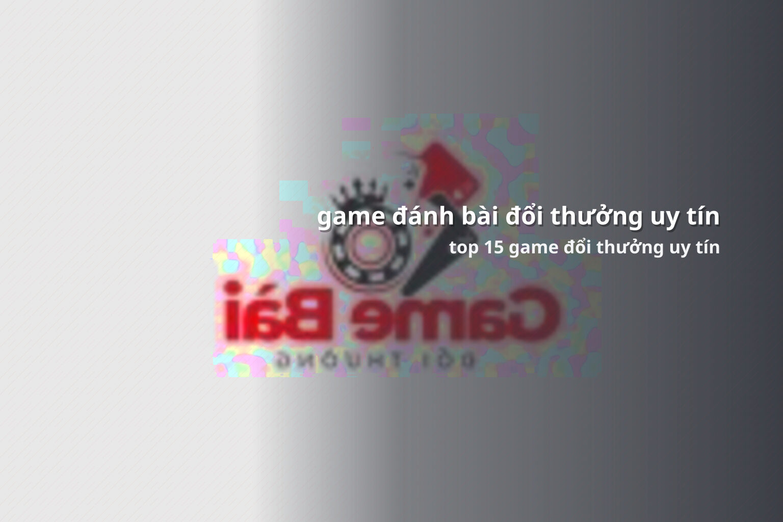 game đánh bài đổi thưởng uy tín - gaming_research