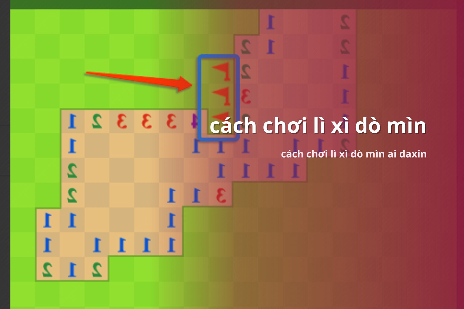 cách chơi lì xì dò mìn cách chơi lì xì dò mìn ai daxin