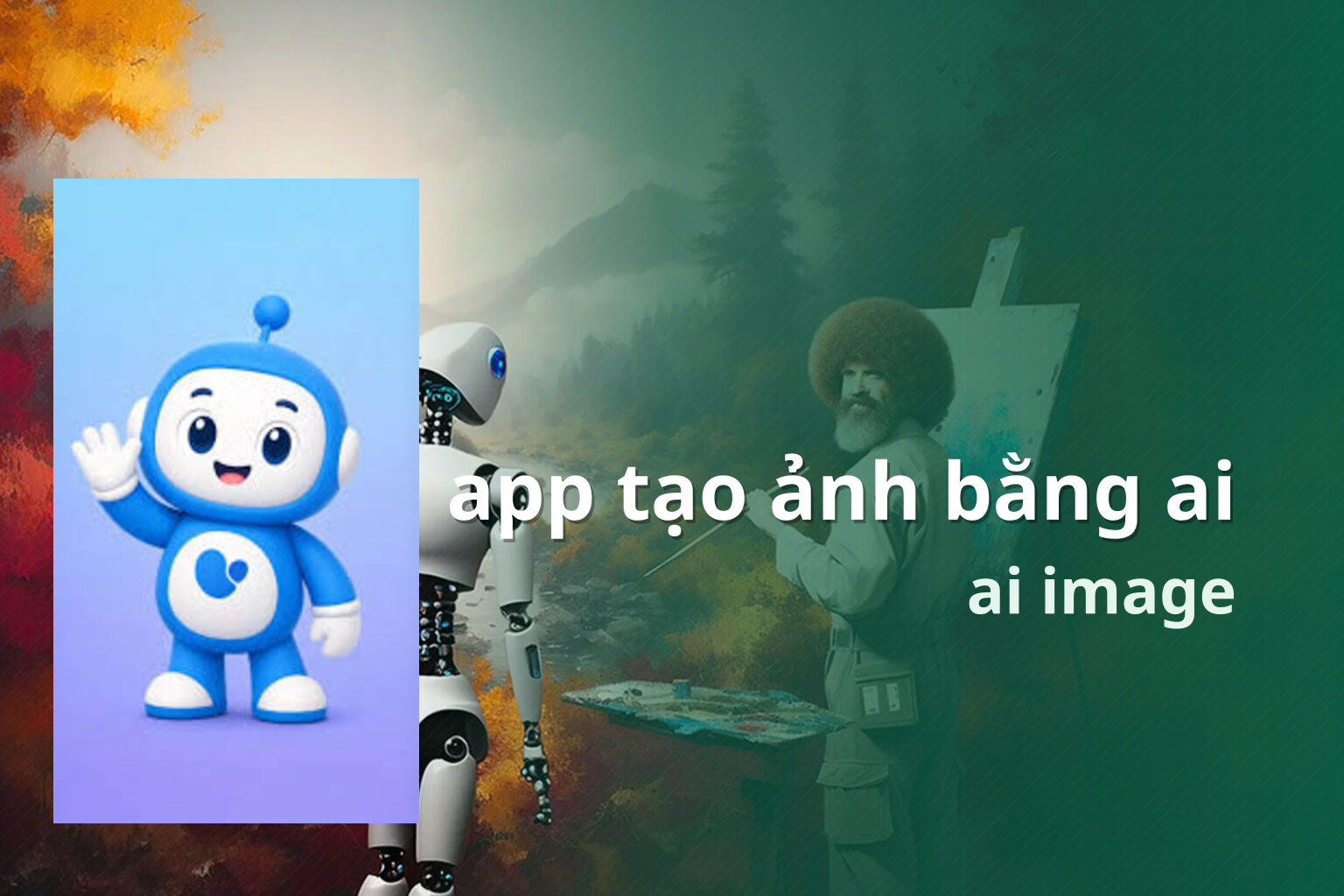 app tạo ảnh bằng ai ai image