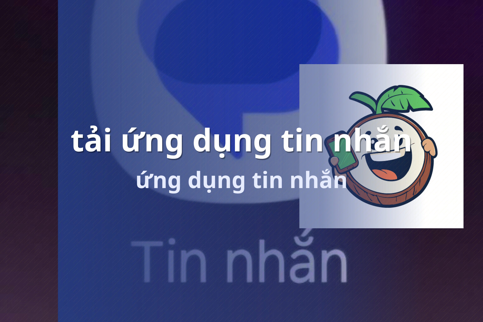 tải ứng dụng tin nhắn ứng dụng tin nhắn
