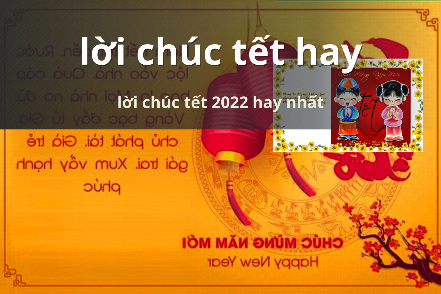 lời chúc tết hay lời chúc tết 2022 hay nhất