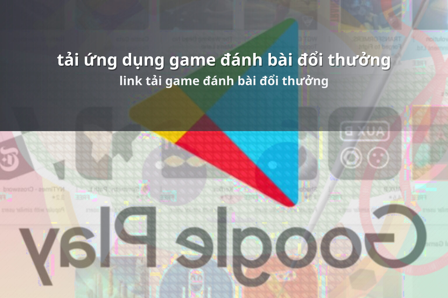 tải ứng dụng game đánh bài đổi thưởng link tải game đánh bài đổi thưởng