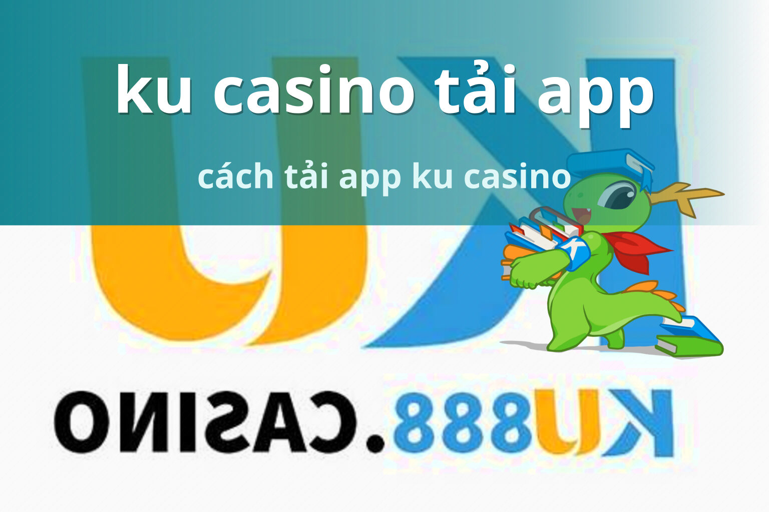 ku casino tải app - gaming_research
