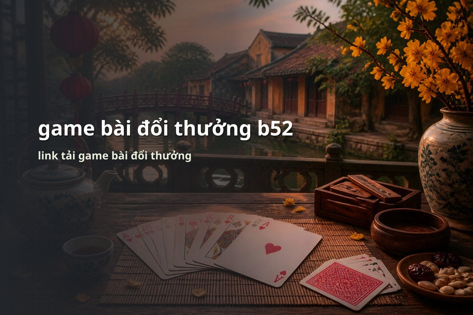 game bài đổi thưởng b52 link tải game bài đổi thưởng