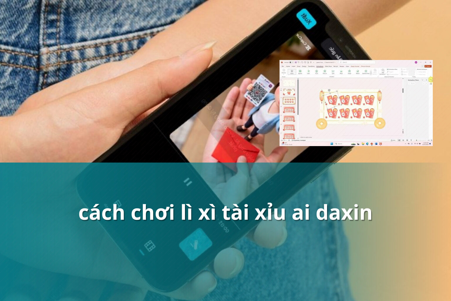 cách chơi lì xì tài xỉu ai daxin - Trò chơi lì xì Ai Daxin