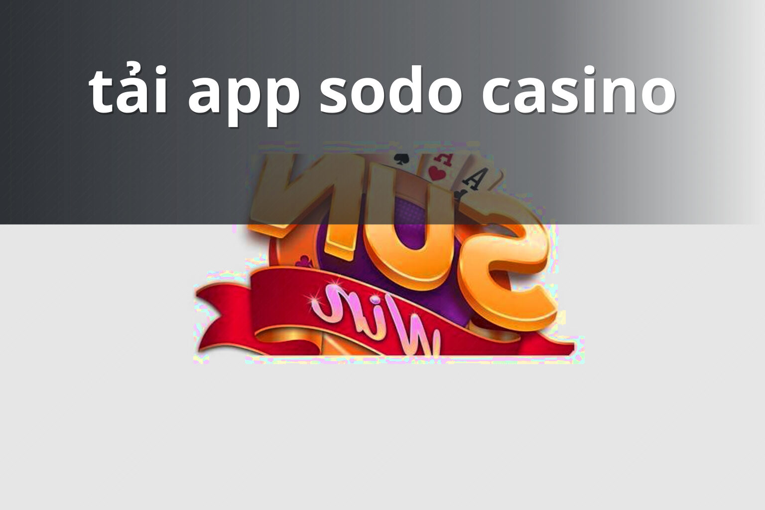tải app sodo casino - gaming_research