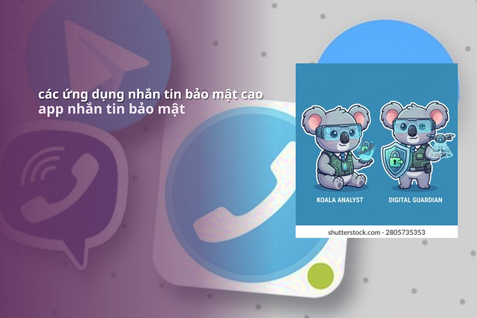 các ứng dụng nhắn tin bảo mật cao app nhắn tin bảo mật