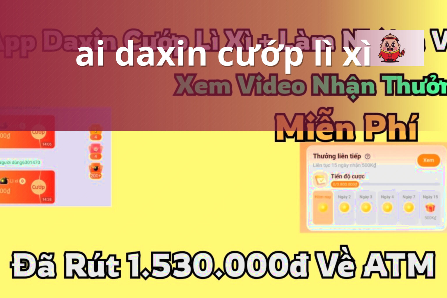 ai daxin cướp lì xì - Trò chơi lì xì Ai Daxin