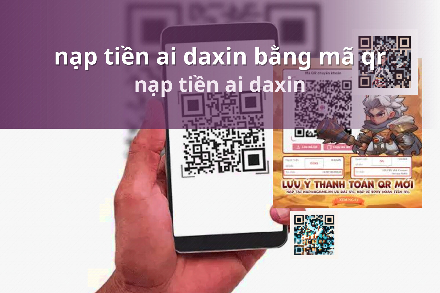 nạp tiền ai daxin bằng mã qr nạp tiền ai daxin