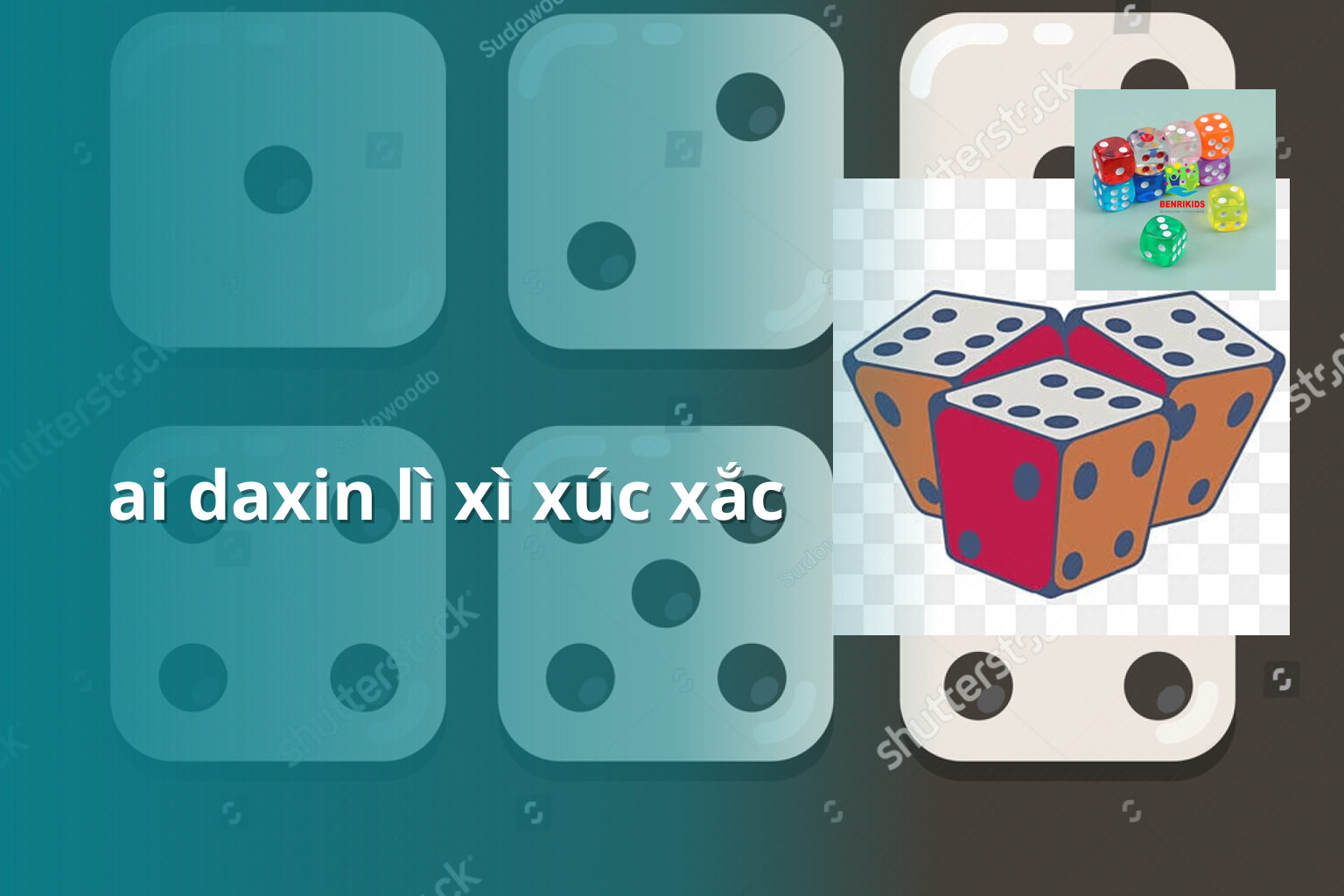 ai daxin lì xì xúc xắc - Trò chơi lì xì Ai Daxin