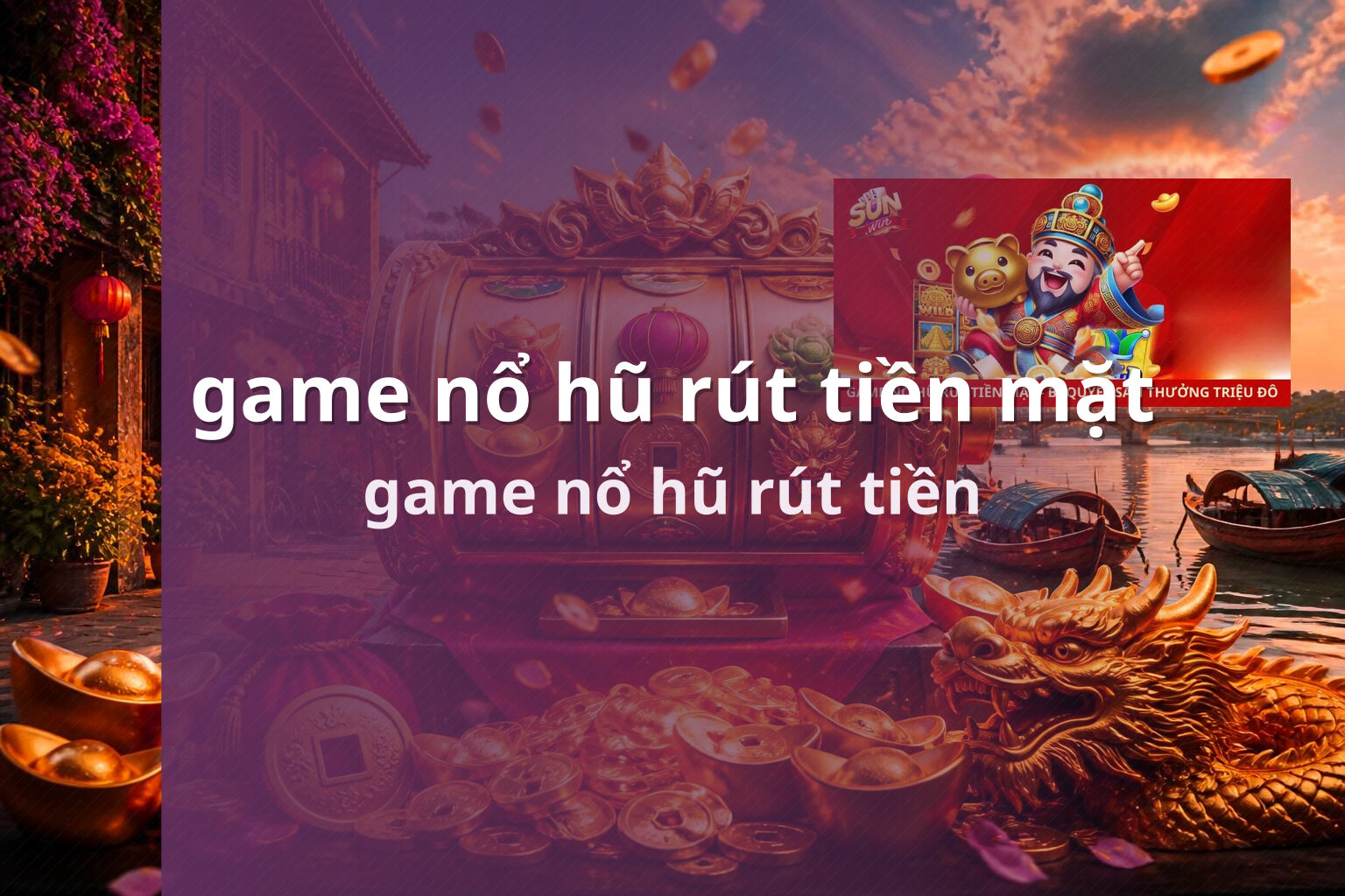 game nổ hũ rút tiền mặt game nổ hũ rút tiền