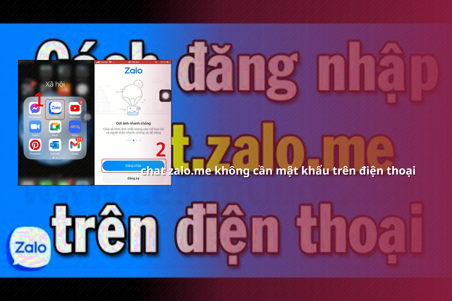 chat zalo.me không cần mật khẩu trên điện thoại - community