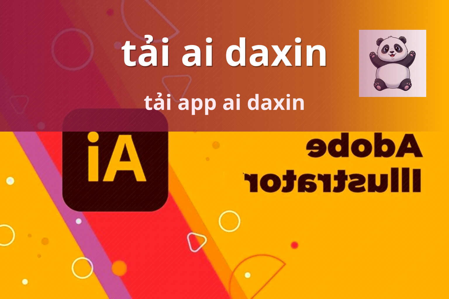 tải ai daxin - Ai Daxin và truy cập tài khoản