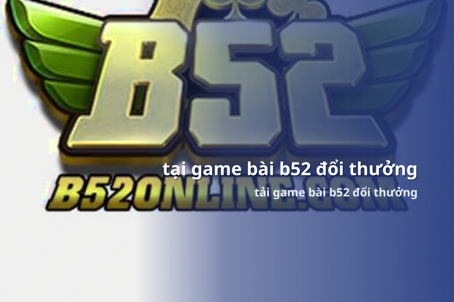 tại game bài b52 đổi thưởng tải game bài b52 đổi thưởng